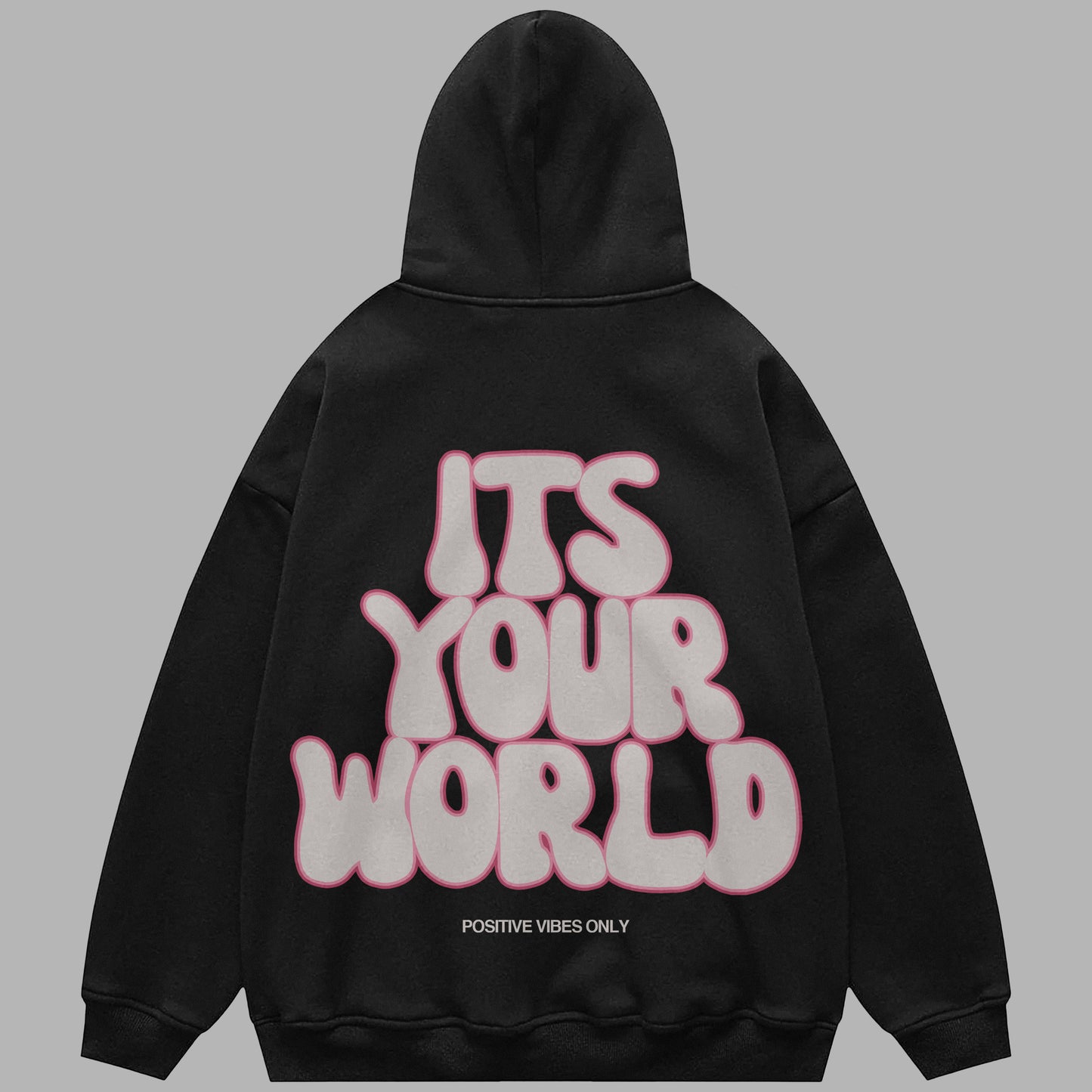 It's your world oversized hoodie / Unisex